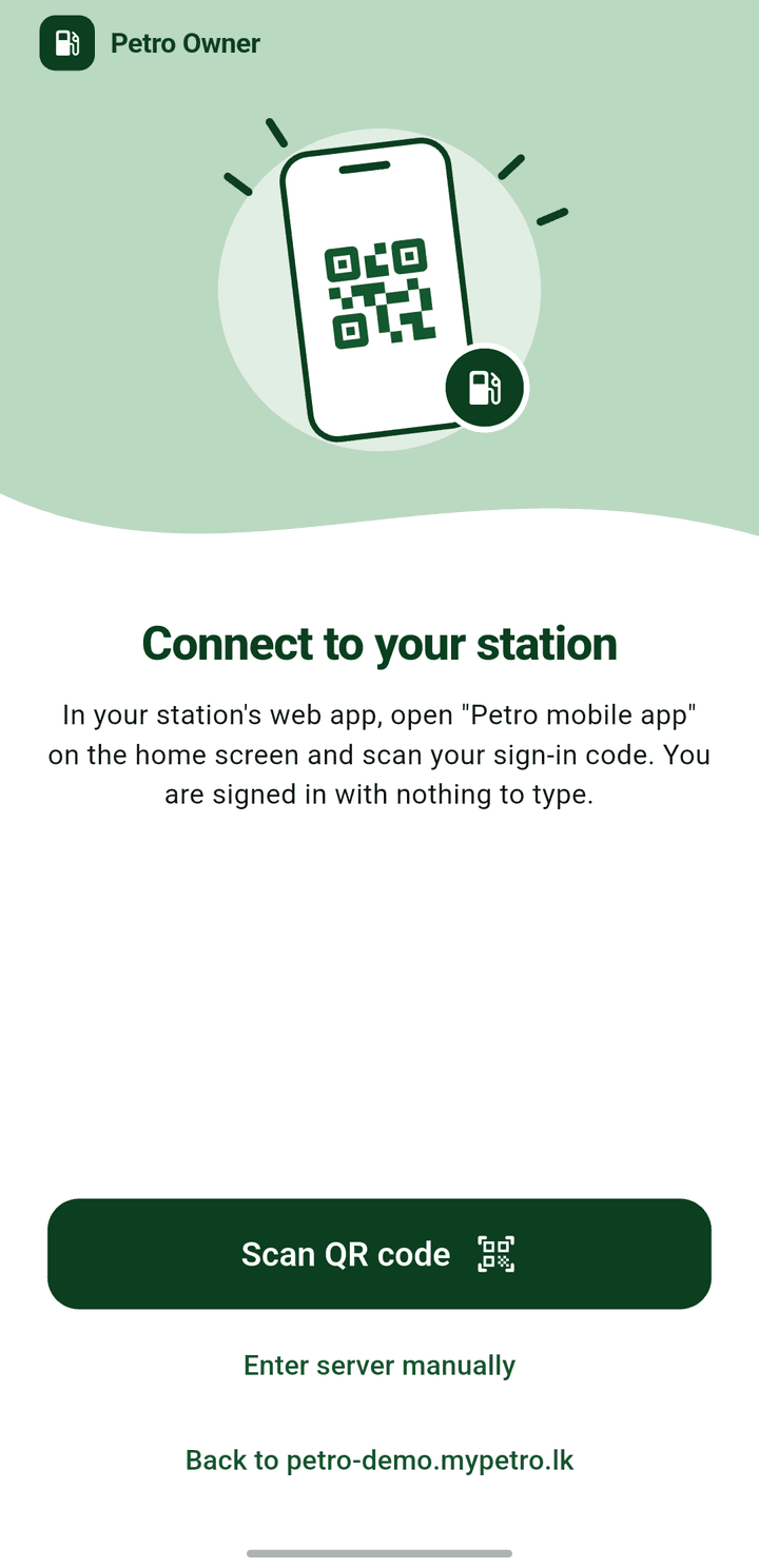 The Petro Owner sign-in screen: Connect to your station, with a Scan QR code button